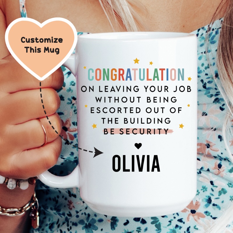 Coworker Leaving Custom Mug White 15 oz