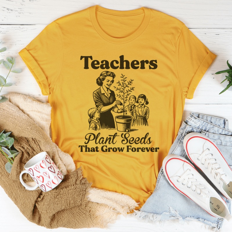 Teachers Plant Seeds That Grow Forever Tee Black Heather S