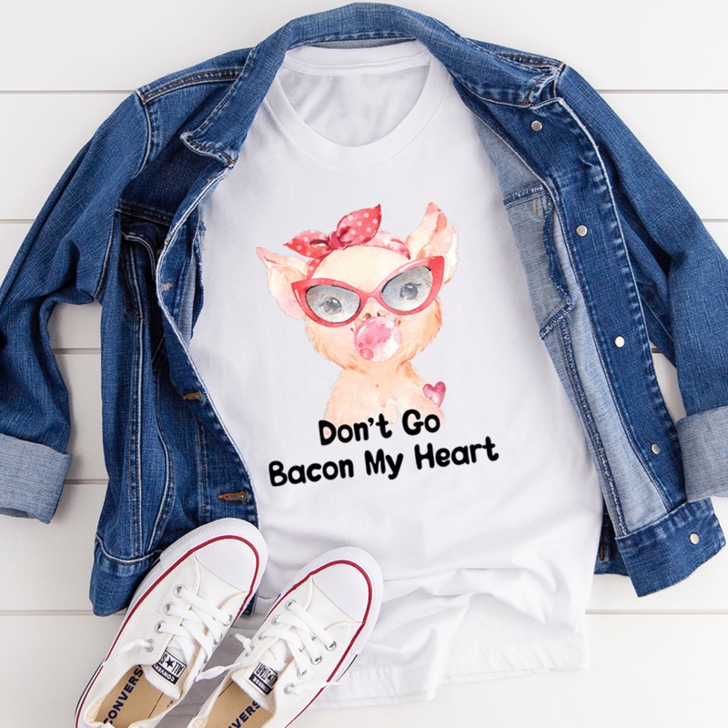 Don’t Go Bacon My Heart Tee Athletic Heather S