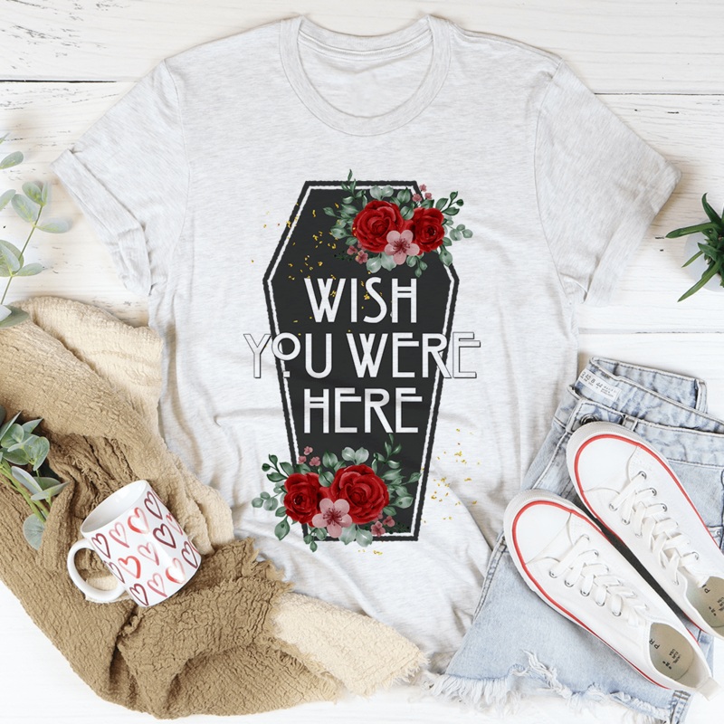 Wish You Were Here Coffin Tee Ash S