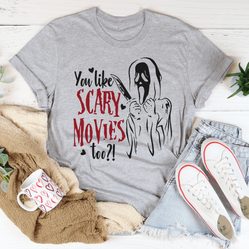 You Like Scary Movies Too Tee Athletic Heather S