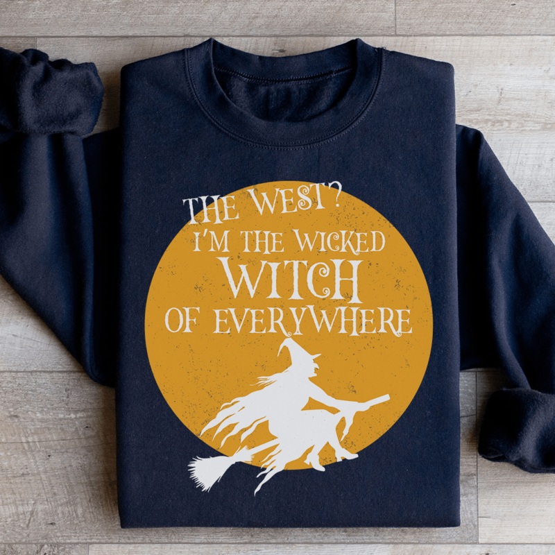 The Wicked Witch Of Everywhere Sweatshirt Black S