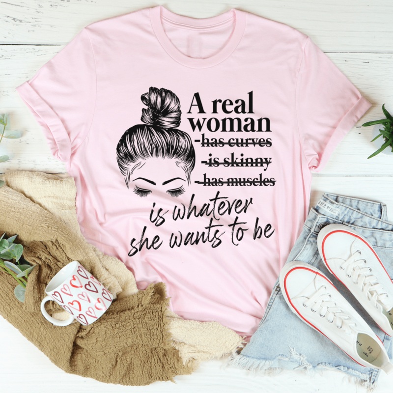 A Real Woman Tee Pink S