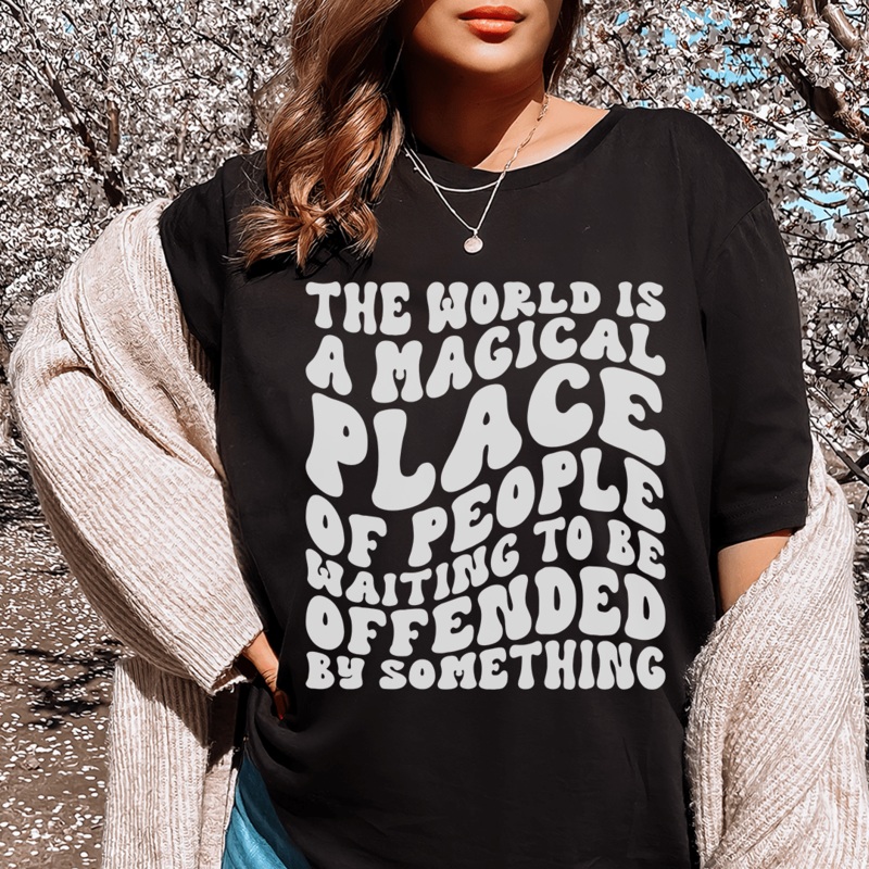 The World Is A Magical Place Of People Waiting Tee Black S