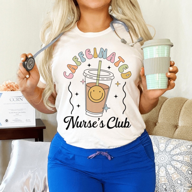 Caffeinated Nurse’s Club Tee Ash S