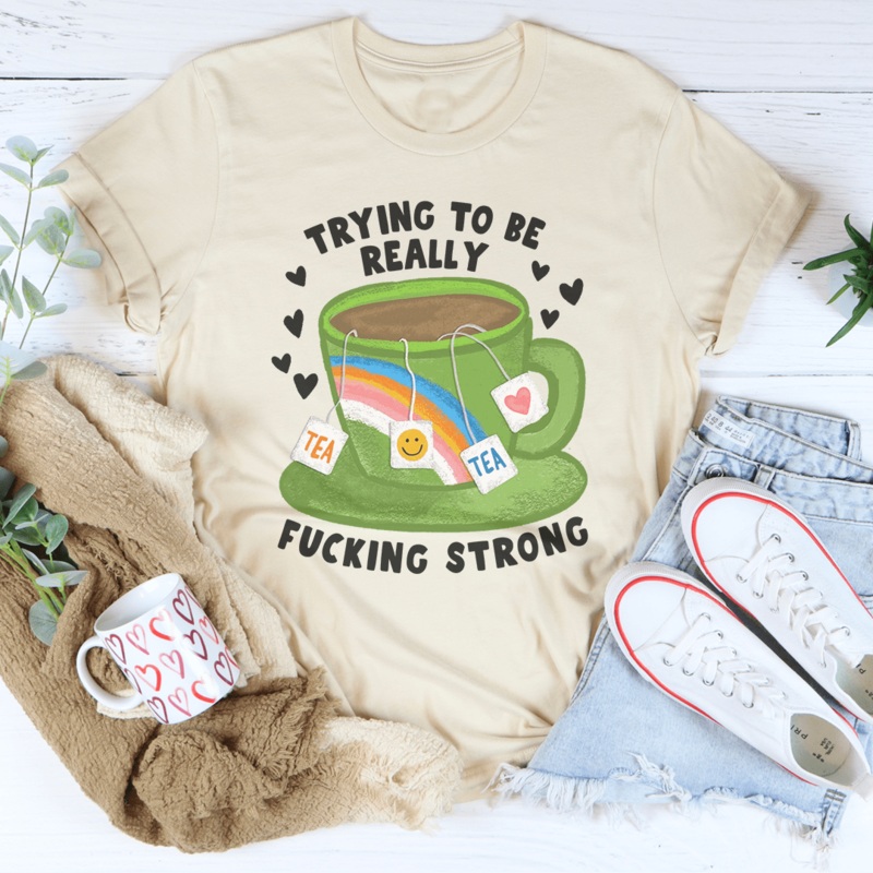 Trying To Be Really F-cking Strong Tee Black Heather S