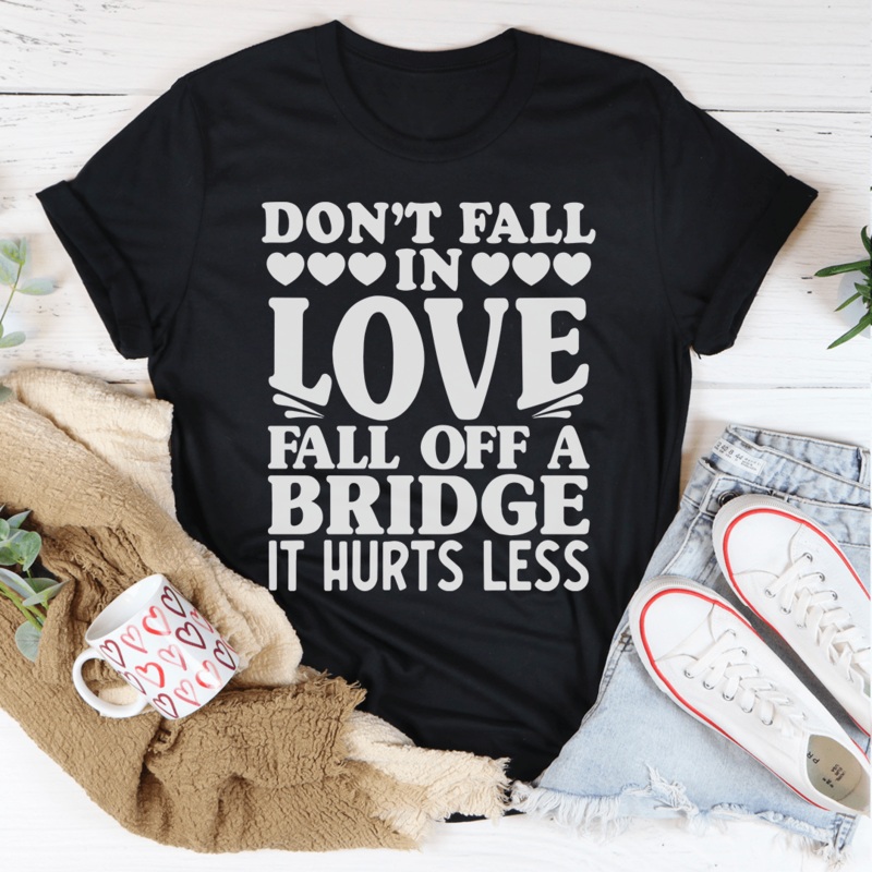 Don’t Fall In Love Tee Black Heather S