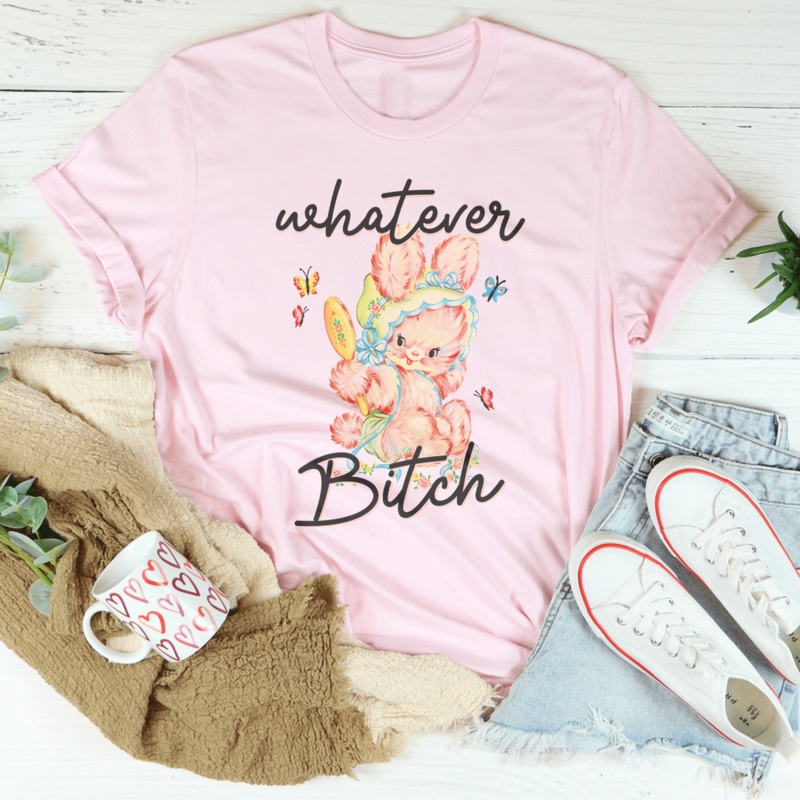Whatever B-tch Tee Pink S
