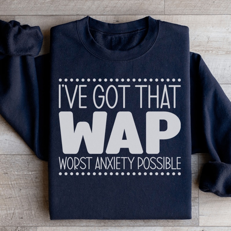 Worst Anxiety Possible Sweatshirt Black S