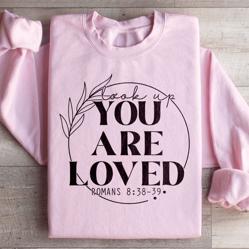 You Are Loved Sweatshirt Black S