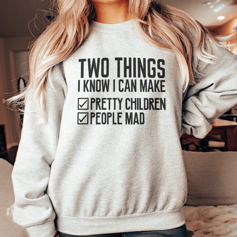 Two Things I Know I Can Make Sweatshirt Sport Grey S