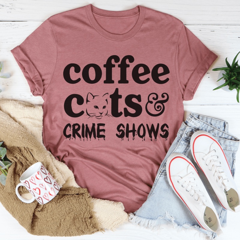 Coffee Cats & Crime Shows Tee Mauve S