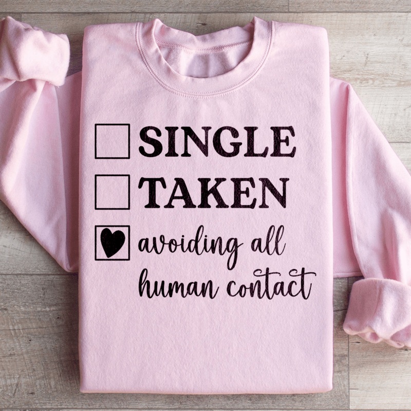 Avoiding All Human Contact Sweatshirt Black S