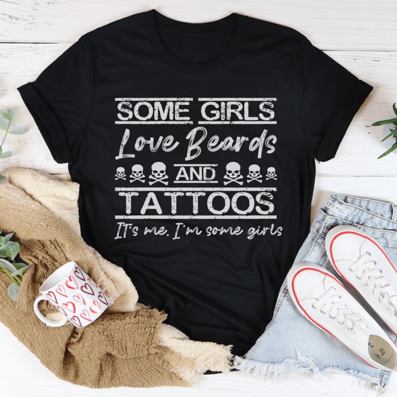 Some Girls Love Beards & Tattoos Tee Black Heather S