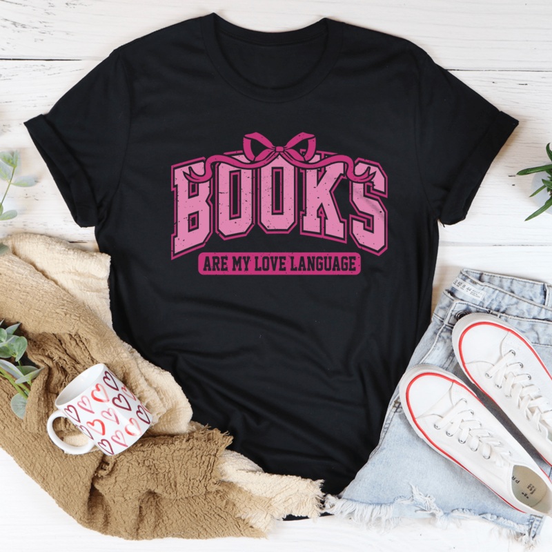 Books Are My Love Language Tee Black Heather S