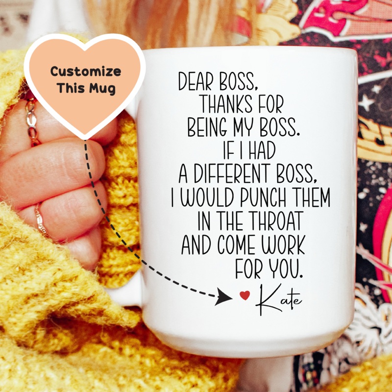 Thanks For Being My Boss Custom Mug White 15 oz