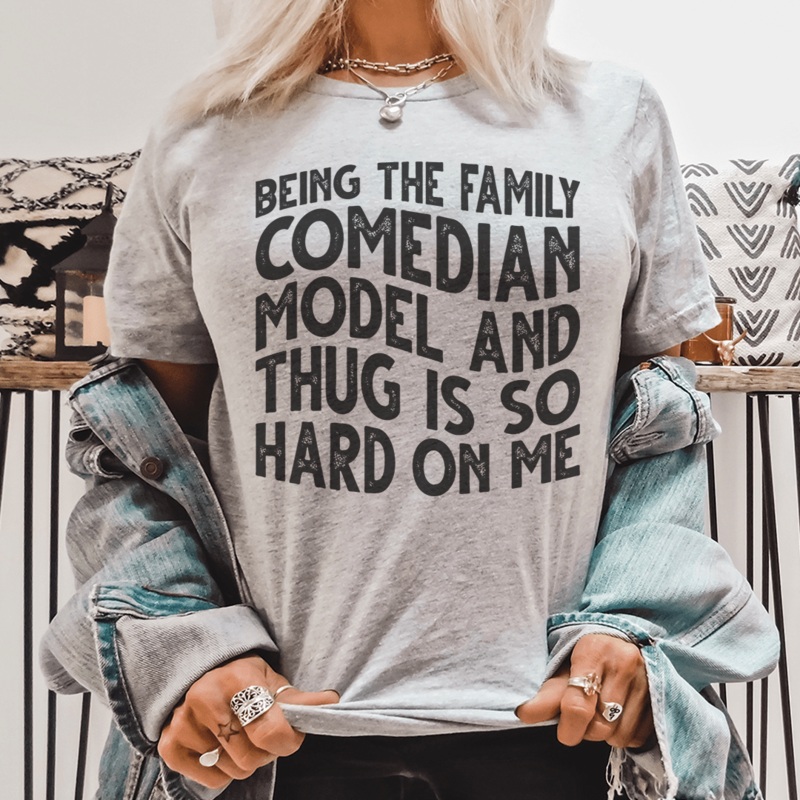 Being The Family Comedian Tee Athletic Heather S