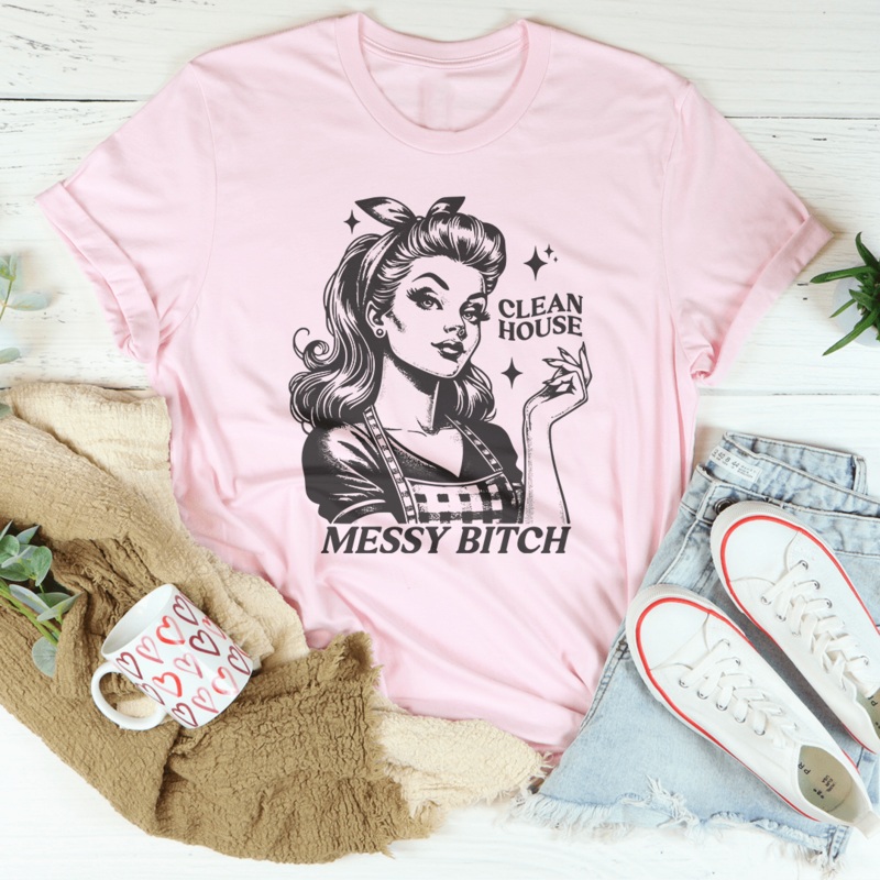 Clean House Messy B* Tee Black Heather S