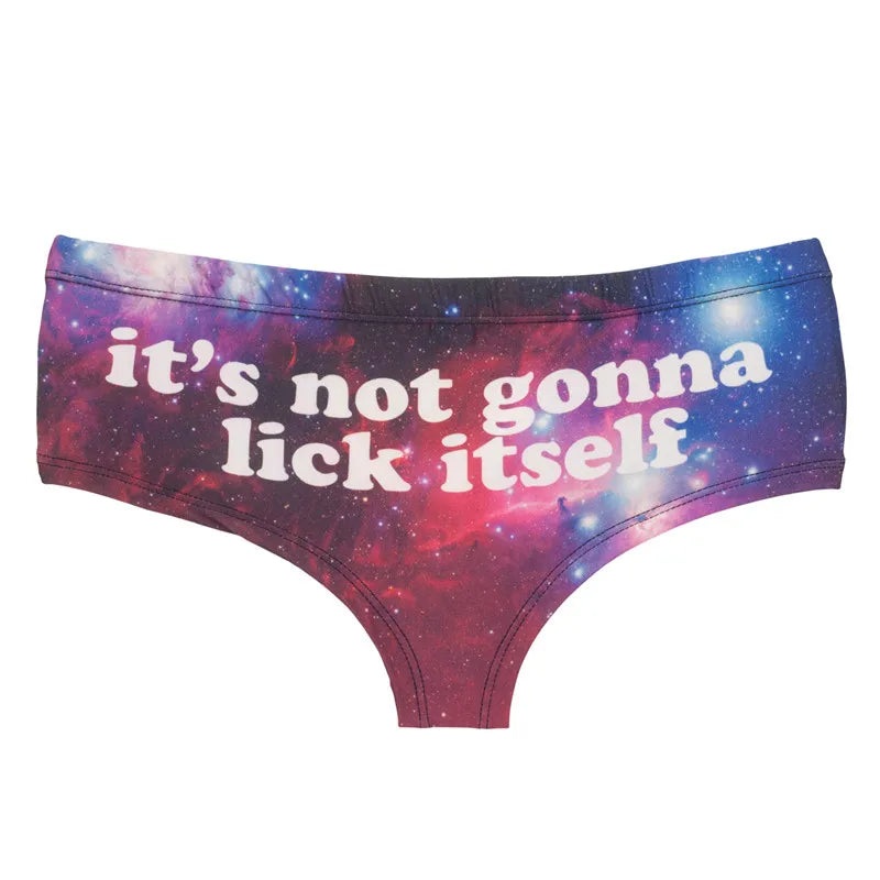 It’s Not Gonna Lick Itself Panty One Size
