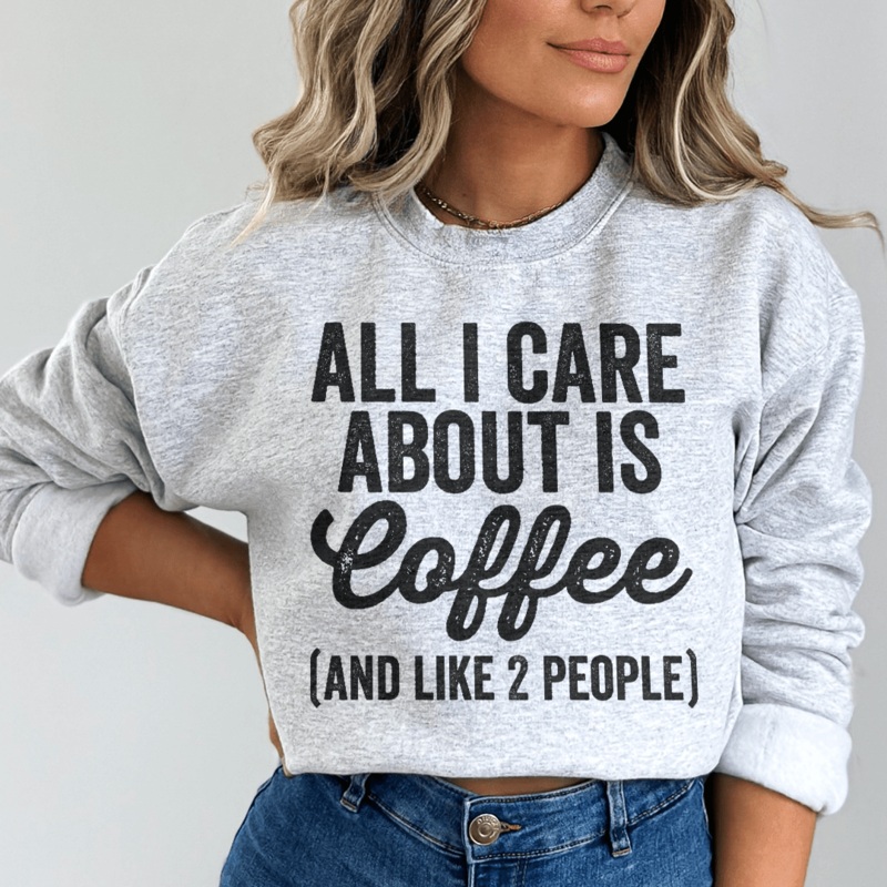All I Care About Is Coffee Sweatshirt Black S