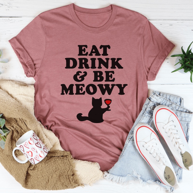 Eat Drink & Be Meowy Tee Mauve S