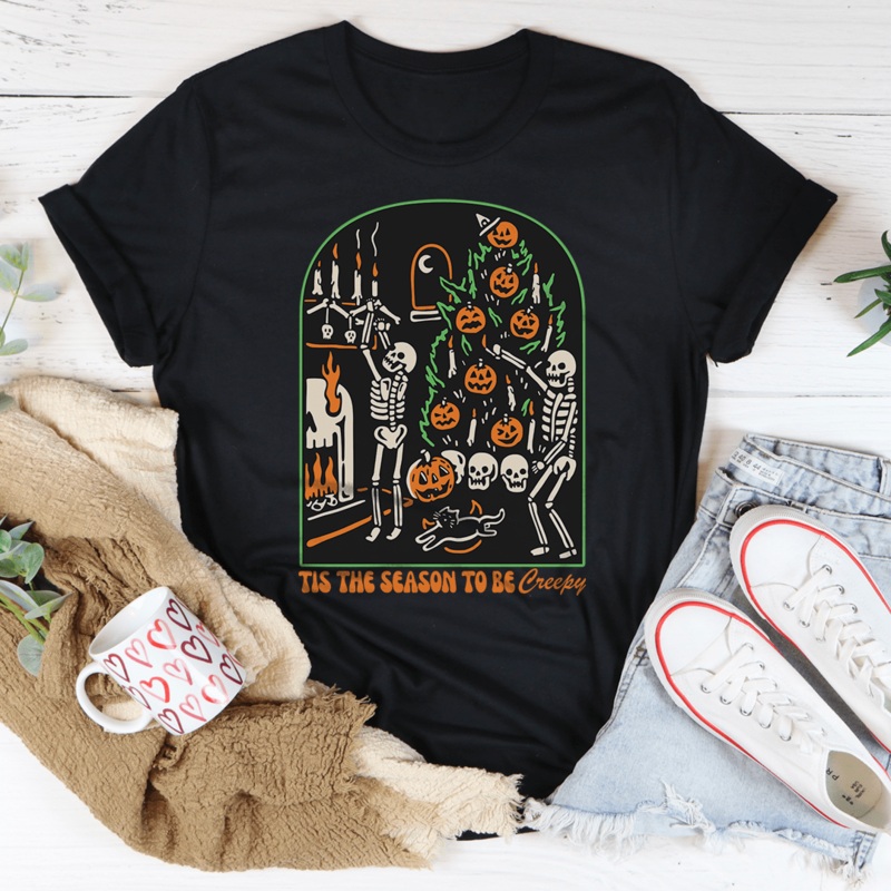 Tis The Season To Be Creepy Tee S