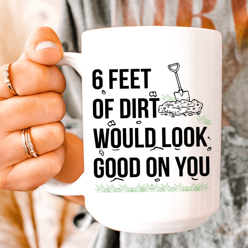 Six Feet Of Dirt Ceramic Mug 15 oz White One Size