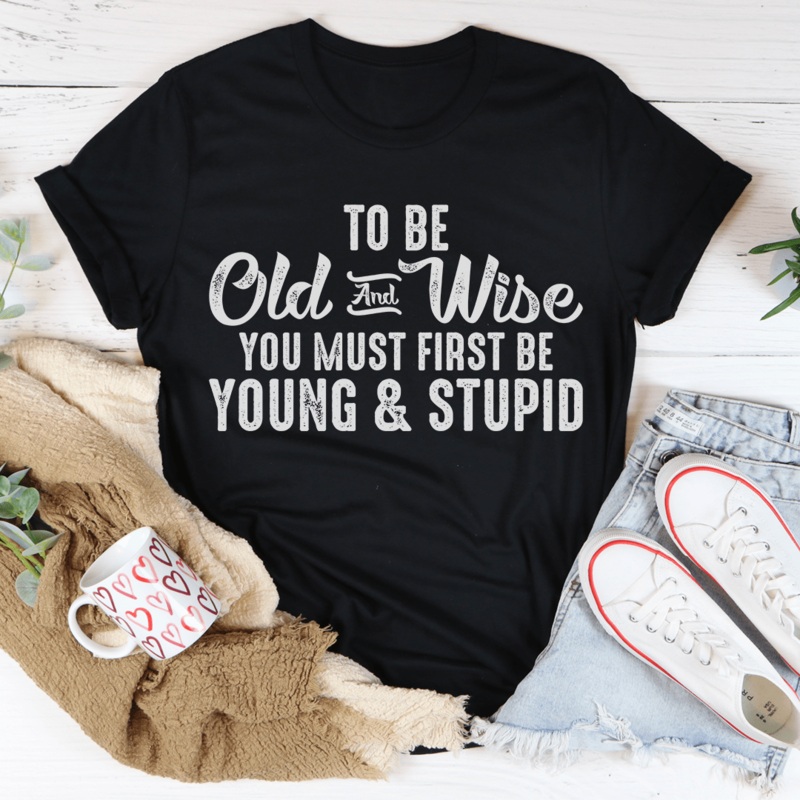 To Be Old & Wise Tee Black Heather S
