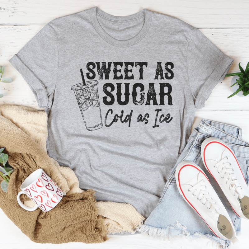 Sweet As Sugar Cold As Iced Tee Athletic Heather S