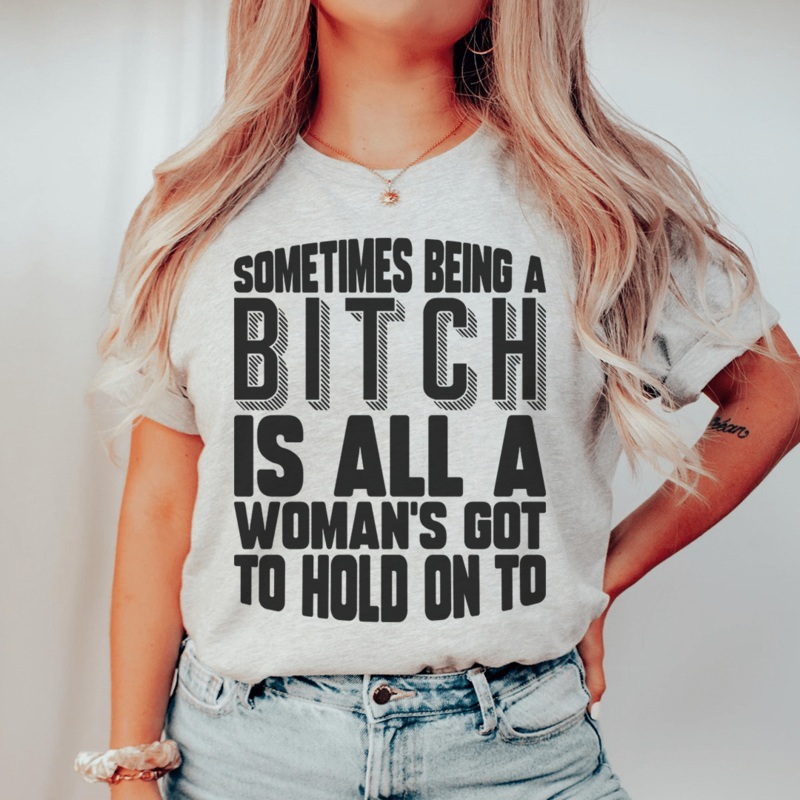 All A Woman’s Got To Hold On To Tee Athletic Heather S