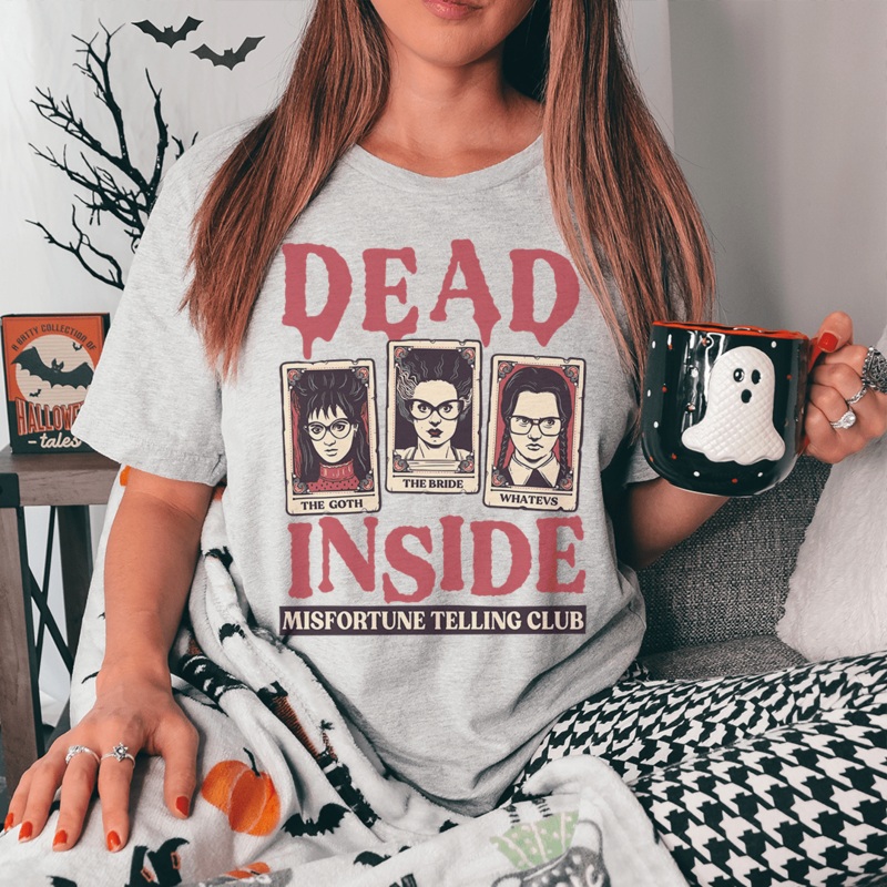 Dead Inside Misfortune Telling Club Tee Athletic Heather S