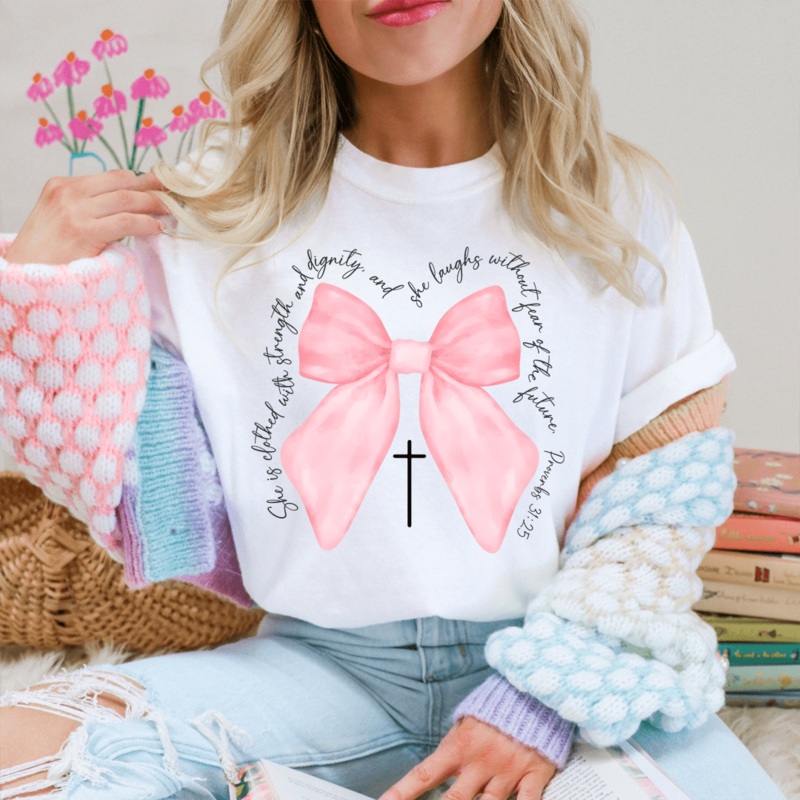 She Is Clothed With Strength And Dignity Tee Ash S