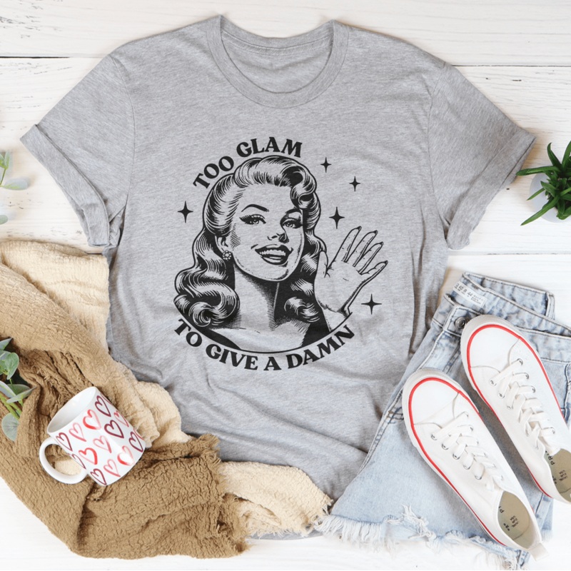 Too Glam To Give A Damn Tee Mauve S