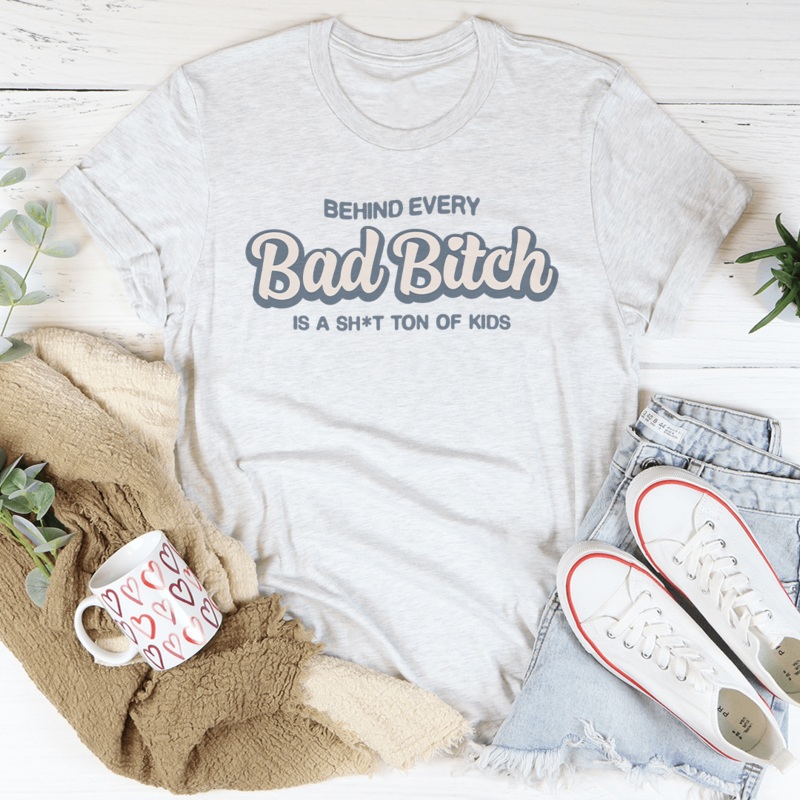 Behind Every B-tch Is A S-it Ton Of Kids Tee Black Heather S