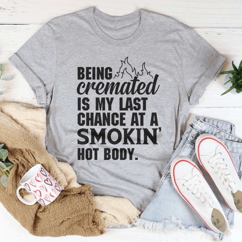Smokin’ Hot Body Tee Athletic Heather S