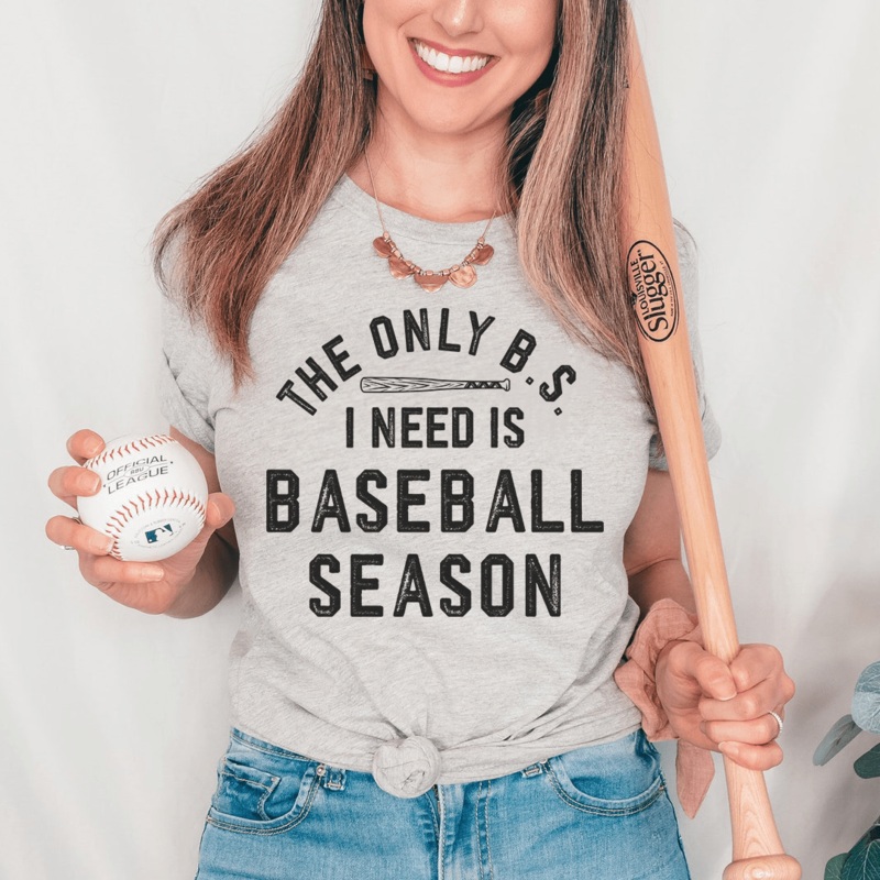 The Only BS I Need Is Baseball Season Tee Athletic Heather S