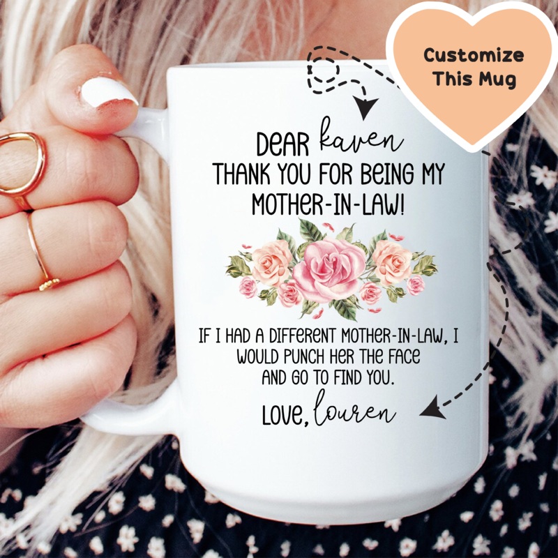 Thank For Being My Mother In Law Custom Mug White 15 oz