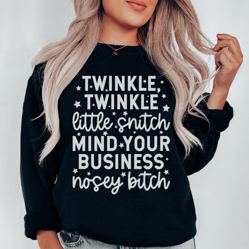 Twinkle Twinkle Little Snitch Sweatshirt Black S