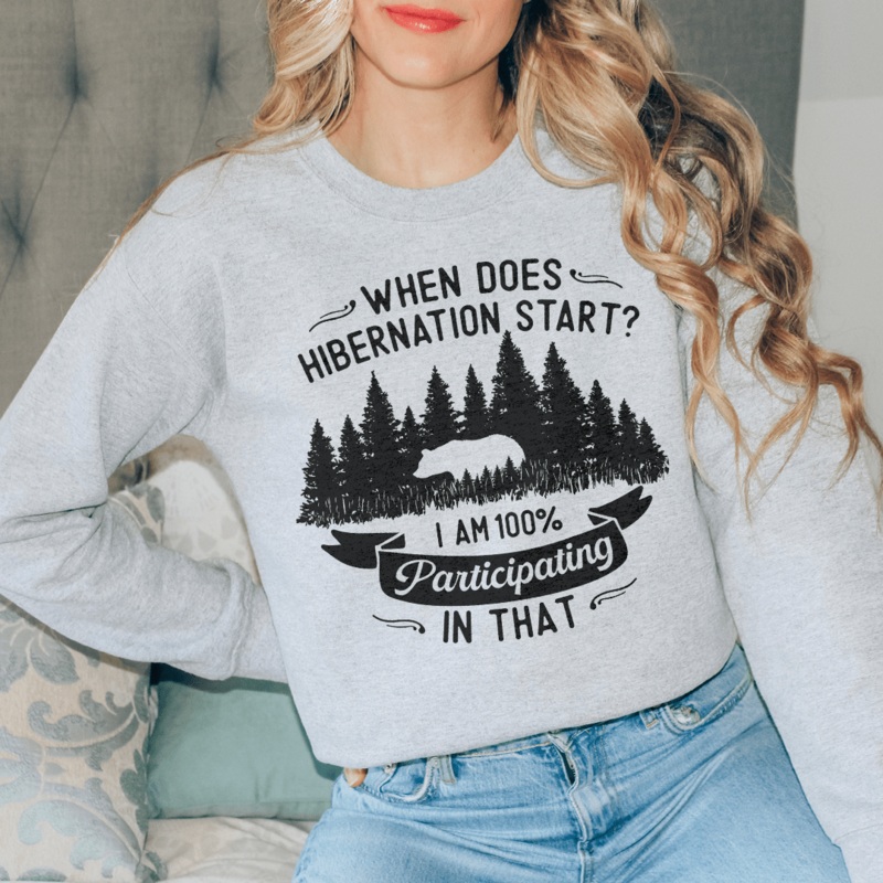 When Does Hibernation Start Sweatshirt Black S