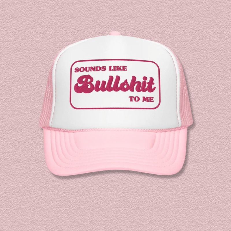 Sounds Like BS Trucker Hat