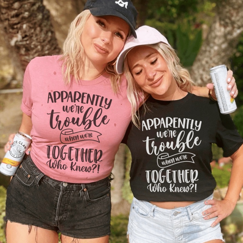 Apparently We’re Trouble When We’re Together Tee Mauve S
