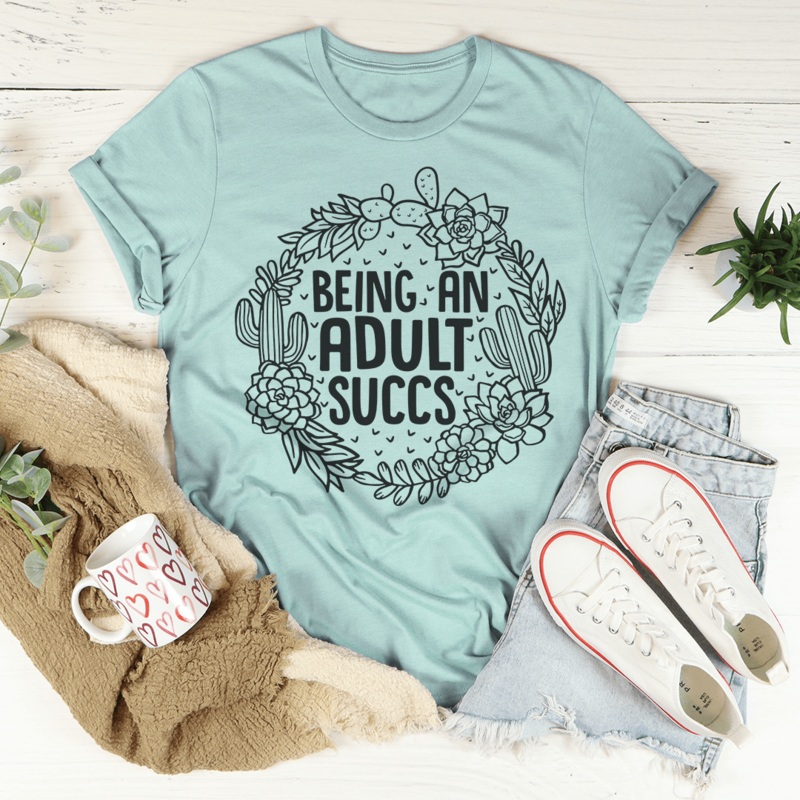 Being An Adult Succs Tee Heather Prism Dusty Blue S