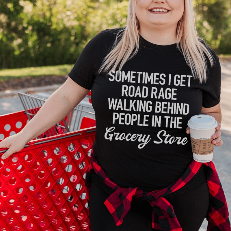 Sometimes I Get Road Rage Tee Black Heather S